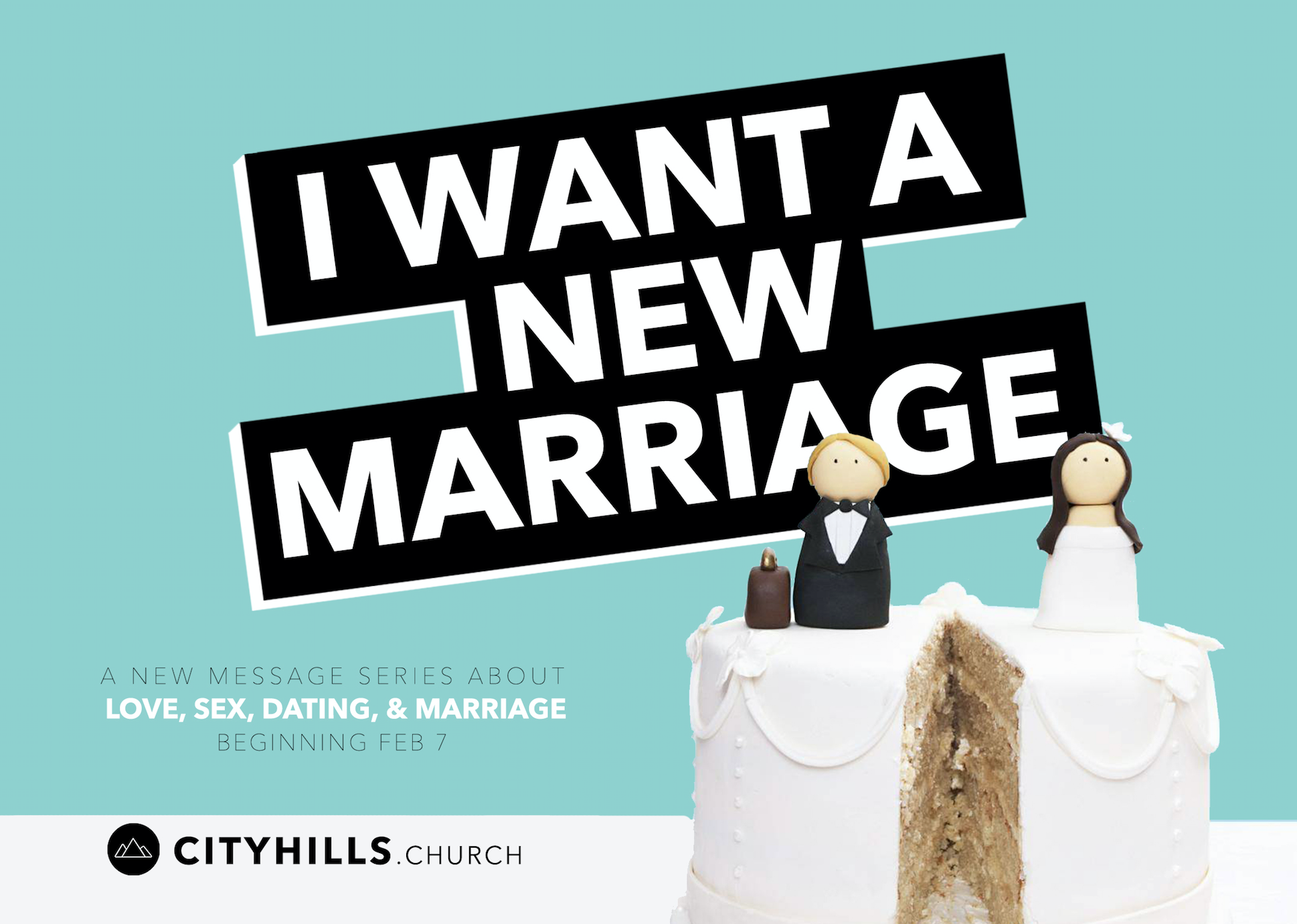 I Want A New Marriage – Series – City Hills Church